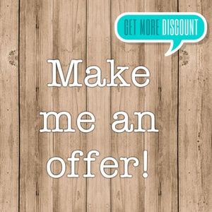 All offers happily accepted or countered :)